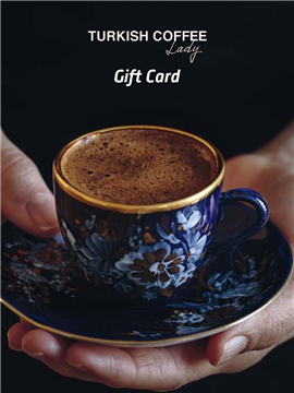 Turkish Coffee Lady Gift Card